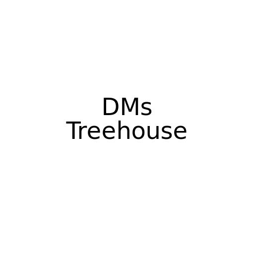 DMs Treehouse