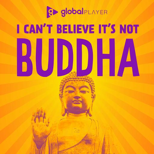 I Can't Believe It's Not Buddha with Lee Mack & Neil Webster