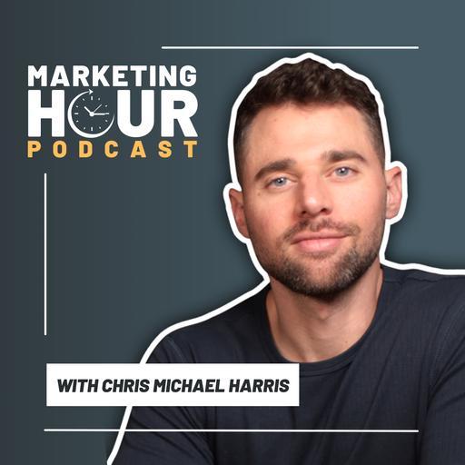 Marketing Hour with Chris Michael Harris