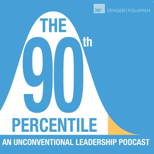 The 90th Percentile: An Unconventional Leadership Podcast