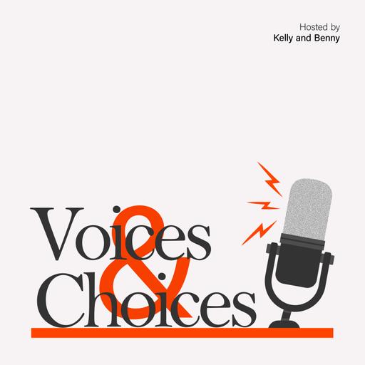 VOICES AND CHOICES