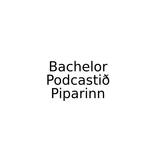 Bachelor Podcastið Piparinn