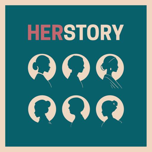 HerStory - starke Frauen der Geschichte
