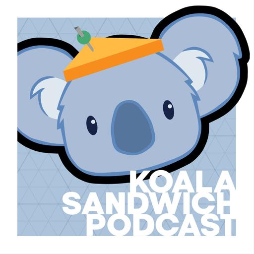 Koala Sandwich Podcast | كوالا ساندوتش