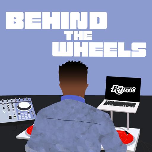 Behind the Wheels