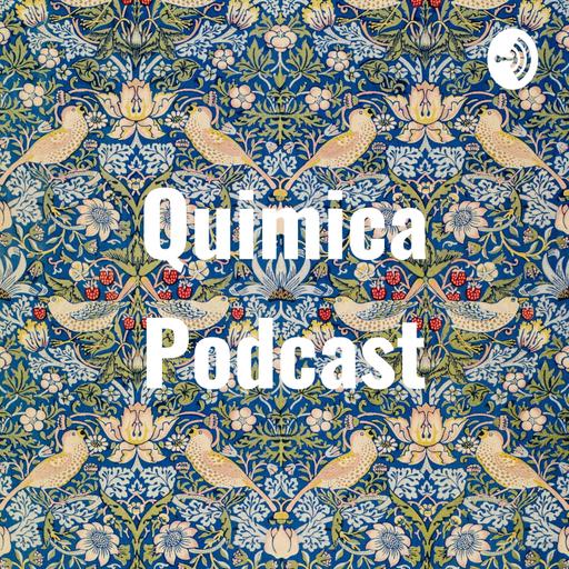 Quimica Podcast