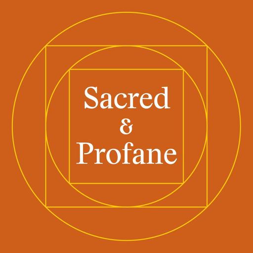 Sacred & Profane