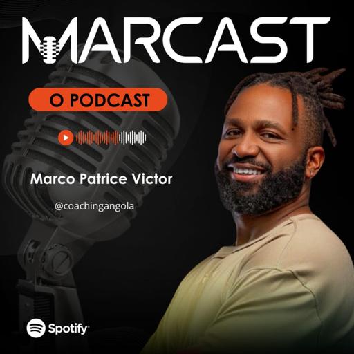 MARCAST - O Podcast