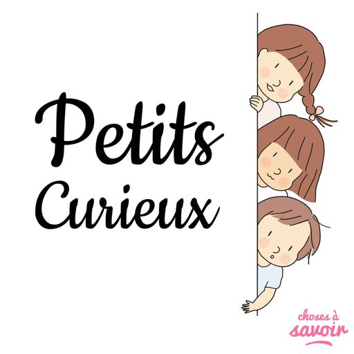 Petits Curieux