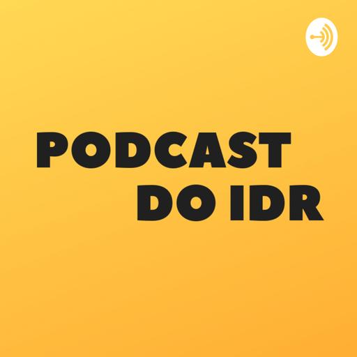 Podcast do IDR