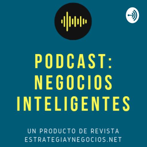 Revista Estrategia &amp; Negocios