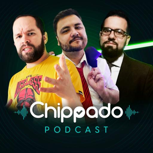 Chippado (o podcast do Chippu)