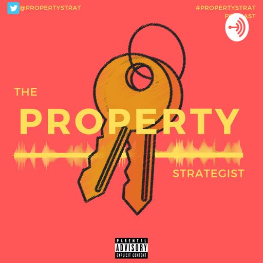 Property Strategist Podcast