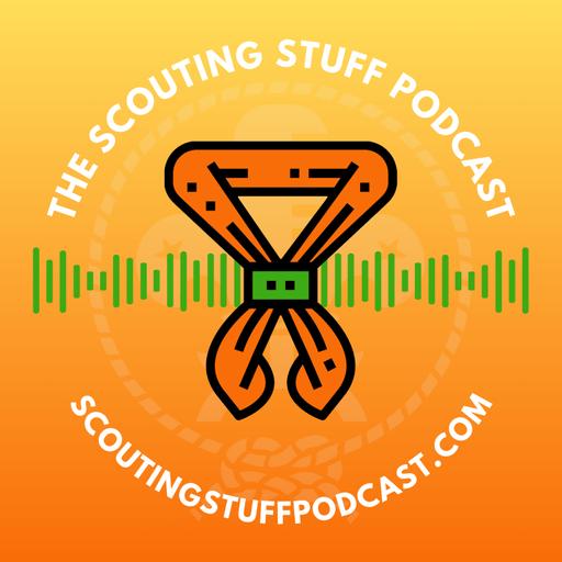 The Scouting Stuff Podcast