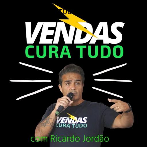 VENDAS CURA TUDO com Ricardo Jordão