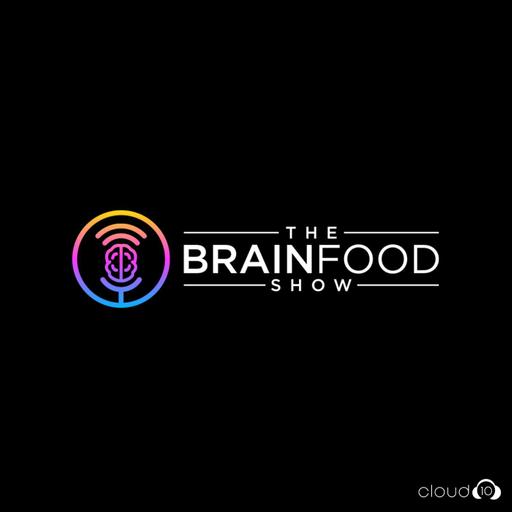 The BrainFood Show