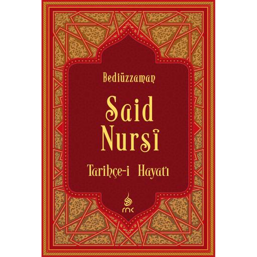 Tarihçe-i Hayat - Risale-i Nur