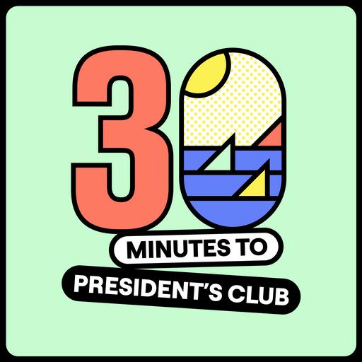 30 Minutes to President's Club | No-Nonsense Sales