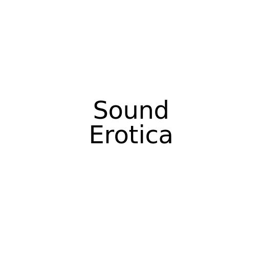 Sound Erotica