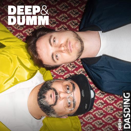 Deep & Dumm (Mahlzeit)