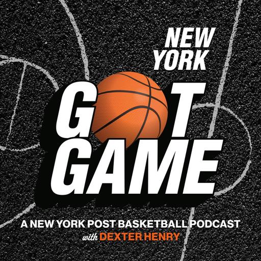 New York Got Game: A NY Basketball Podcast from New York Post Sports