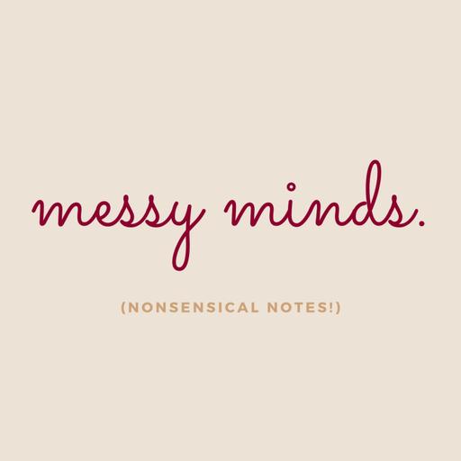 Messy Minds