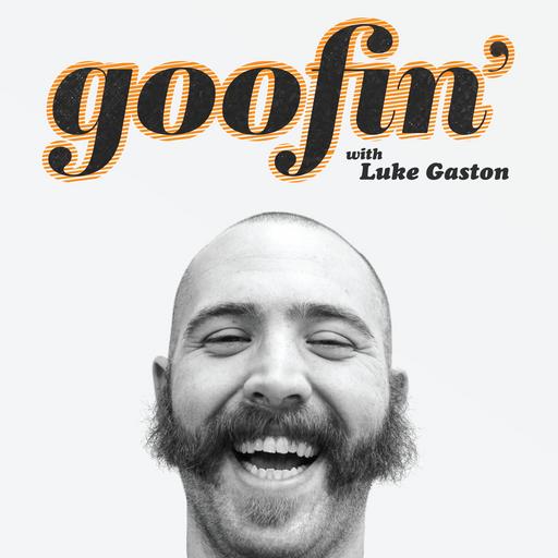 Goofin' with Luke Gaston