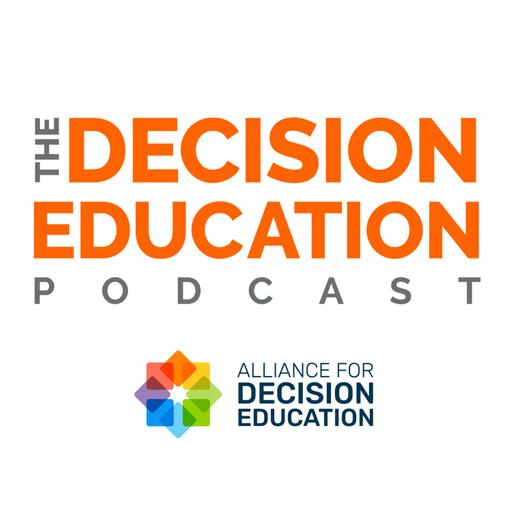 The Decision Education Podcast