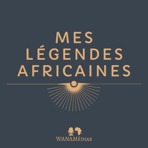 Mes Légendes Africaines