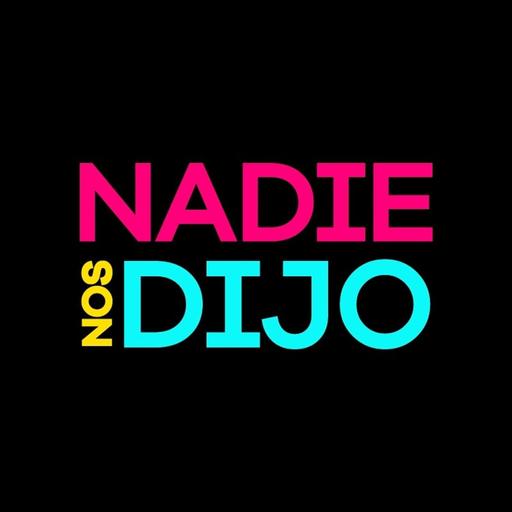 Nadie nos dijo