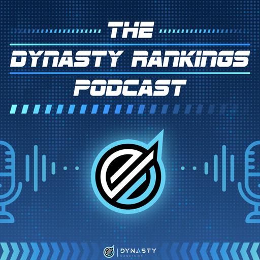 Listen The Dynasty Rankings Podcast podcast on Podcastly website