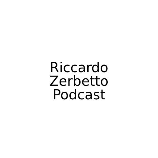 Riccardo Zerbetto Podcast