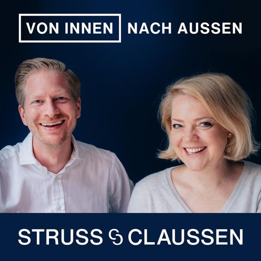 Von innen nach außen - Struss & Claussen