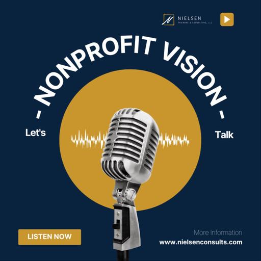 Nonprofit Vision With Gregory Nielsen