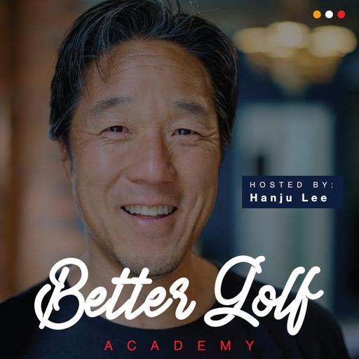 Better Golf Academy: Strategy to Awesome Golf