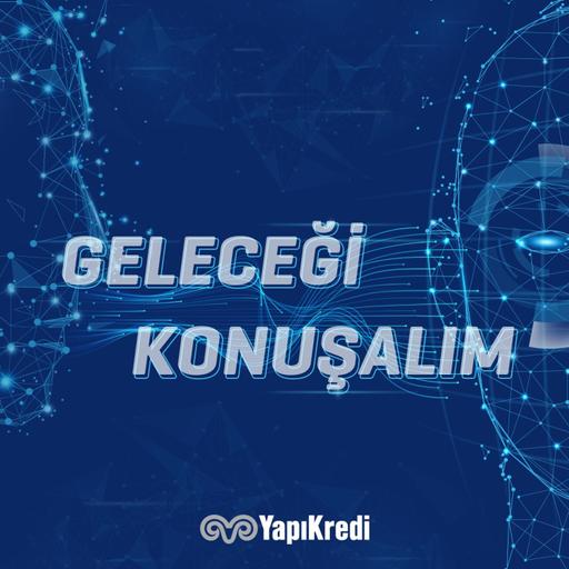 Geleceği Konuşalım
