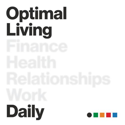 Optimal Living Daily - Personal Development and Self-Improvement