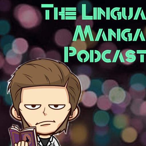 The Lingua Manga Podcast