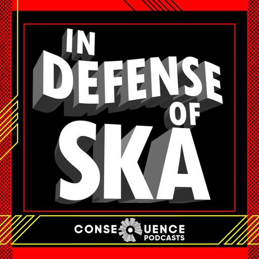 In Defense of Ska