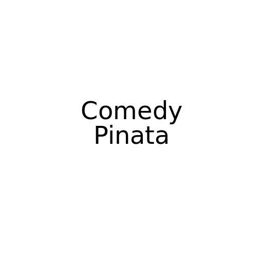 Comedy Pinata