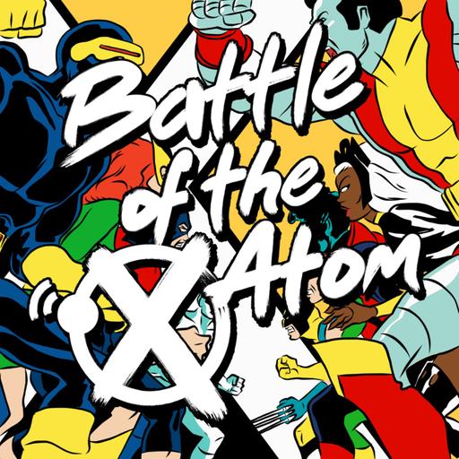 Battle Of The Atom: An X-Men Podcast