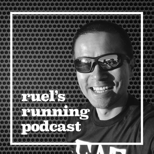 Ruel’s Running Podcast