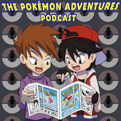 The Pokémon Adventures Podcast