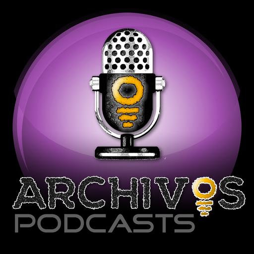 ARCHIVOS Podcast Network