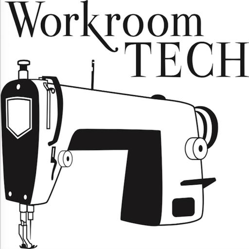 The Sew Much More Podcast: 30 Minutes With Workroom Tech