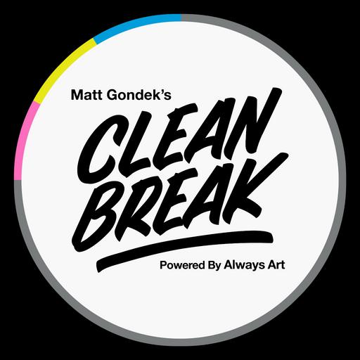 Clean Break with Matt Gondek