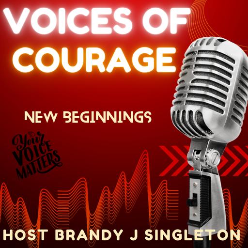 VOICES OF COURAGE (POWER Of VOICE)