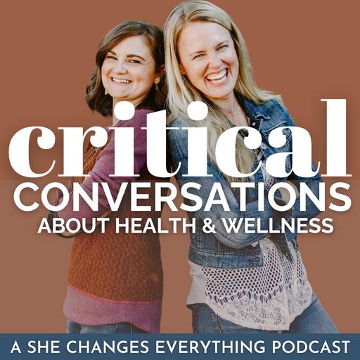 Critical Conversations about Women's Health & Wellness | Nutrition & Supplements | Holistic