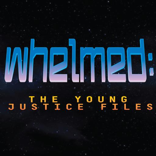 Whelmed : the Young Justice files