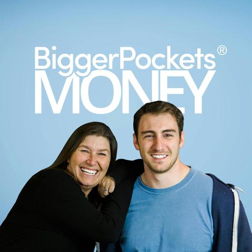 BiggerPockets Money Podcast